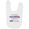 drop everything Baby Bibs