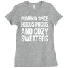 pumpkin spice hocus pocus and cozy sweaters Ladies Fitted T-Shirt