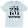 Premium Vintage Since 1973 Limited Edition Original Parts T-Shirt