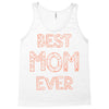 best mom ever Tank Top