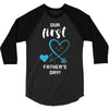 Our First Father's Day! Baby Boy 3/4 Sleeve Shirt