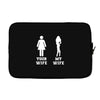 my wife your wife Laptop sleeve