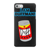 i am duff man homer cult funny retro iPhone 7 Case