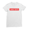 Fake Texts Hypebeast Ladies Fitted T-Shirt