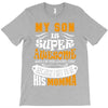 My Son Is Super Awesome His Momma T-Shirt