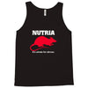 nutria its whats for dinner Tank Top