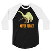 never forget 3/4 Sleeve Shirt