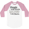 muggle in the streets, wizard in the sheets 3/4 Sleeve Shirt