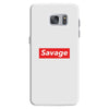 Savage Hypebeast Samsung Galaxy S7