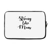 strong like mom Laptop sleeve