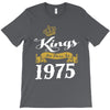 kings are born in 1975 T-Shirt