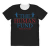 The Human Fund Money For People All Over Women's T-shirt