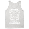 Never Underestimate Dog Rescuer Who Was Born December Tank Top