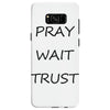 pray wait trust Samsung Galaxy S8