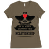 I Am Actually In A Very Commited Relationship Ladies Fitted T-Shirt