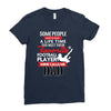 Some People Have To Wait A Life Time Too Meet Their Favorite Football, Ladies Fitted T-Shirt