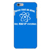 never trust an atom iPhone 6/6s Plus Case