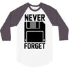 never forget floppy disk 3/4 Sleeve Shirt