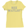 rice waitlist Ladies Fitted T-Shirt