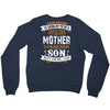 Super Cool Mother Of A Freaking Awesome Son Crewneck Sweatshirt
