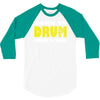 born to drum forced to work 3/4 Sleeve Shirt