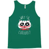 why so curious Tank Top