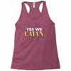 yes we catan Racerback Tank