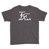 dont touch my car Youth Tee