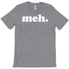 meh t T-Shirt