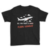 all you need is flight ticket Youth Tee