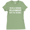 i'm in a serious relationship with the internet Ladies Fitted T-Shirt