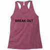 break out Racerback Tank