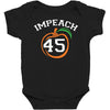 Impeach 45 Baby Bodysuit