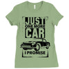 Just One More Car I Promise Ladies Fitted T-Shirt