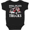 still plays with trucks family matching Baby Bodysuit