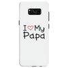 I Love My Papa Samsung Galaxy S8