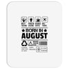 Born In August Mousepad