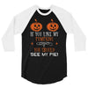 if you like my pumpkins! 3/4 Sleeve Shirt