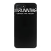 running cheaper than therapy iPhone 7 Plus Case