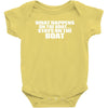 What Happens On The Boat...Stays On The Boat Baby Onesie