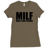 milf man i love fishing t shirt funny outdoors clever humor tee fisher Ladies Fitted T-Shirt