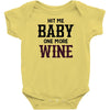 Hit Me Baby One More Wine Infant Clothing