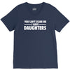 you can't scare me i have daughters V-Neck Tee