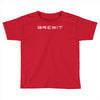 brexit referendum exit from the eu independence Toddler T-shirt