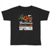Halloween Kings Are Born In September Toddler T-shirt