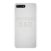 awesome dad iPhone 7 Plus Case