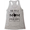 the best kind of mom raises a teacher Racerback Tank