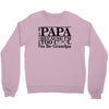 papa Crewneck Sweatshirt
