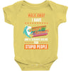 walk away i have anger issues and a serious dislike for stupid people Baby Bodysuit