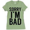 sorry i'm bad Ladies Fitted T-Shirt